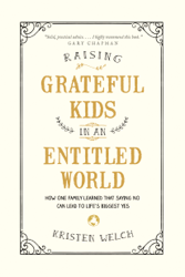 Raising Grateful Kids in an Entitled World