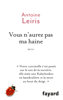 Vous n'aurez pas ma haine - Antoine Leiris