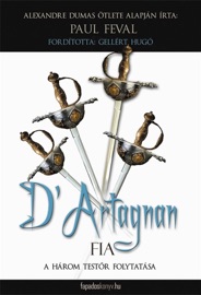 D' Artagnan fia - Paul Féval