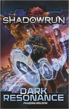 Read: Shadowrun: Dark Resonance Book