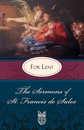Read: The Sermons of St. Francis Book De Sales