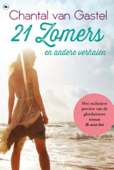 21 zomers en andere verhalen - Chantal van Gastel