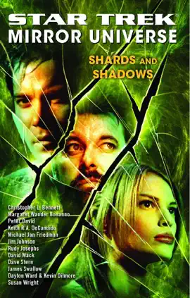 Read: Star Book Trek: Mirror Universe: Shards and Shadows