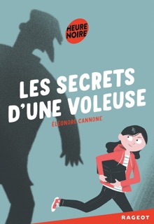 Les secrets d'une voleuse by Éléonore Cannone