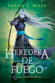 Heredera de fuego (Trono de Cristal 3) - Sarah J. Maas