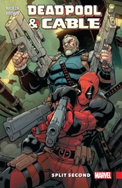 Deadpool & Cable - Fabian Nicieza