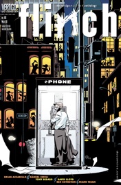 Flinch (1999-) #10 - Brian Azzarello, Tony Bedard, Ken Rothstein, Danijel Žeželj, David Lloyd & Frank Teran
