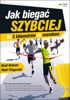 Book Jak biegać szybciej. Od 5 kilometrów do maratonu