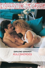 Tiffany 242. (Kulcskérdés) - Darlene Gardner