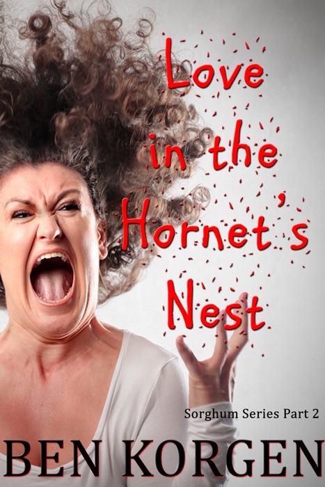 Love in the Hornet's Nest