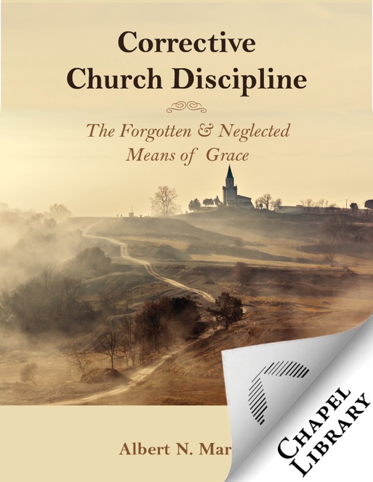 Corrective Church Discipline