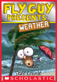 Fly Guy Presents: Weather (Scholastic Reader, Level 2) - Tedd Arnold