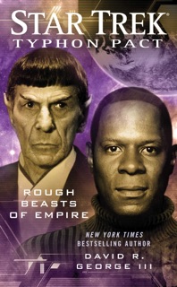 Typhon Pact #3: Rough Beasts of Empire by David R. George III