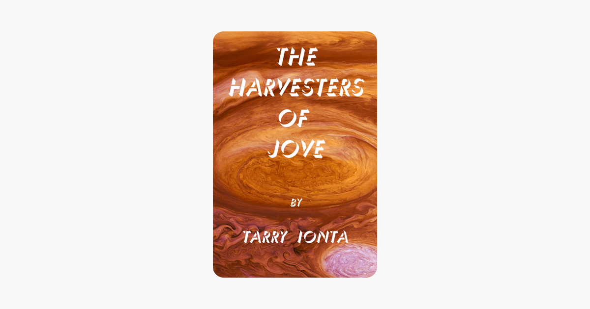 The Harvesters of Jove
