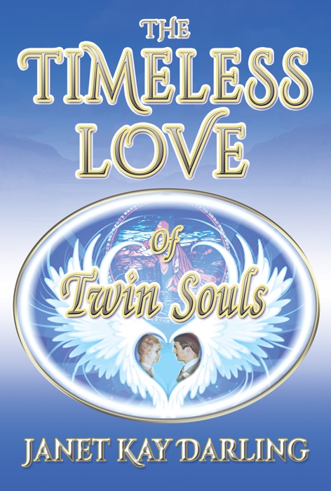 The Timeless Love of Twin Souls