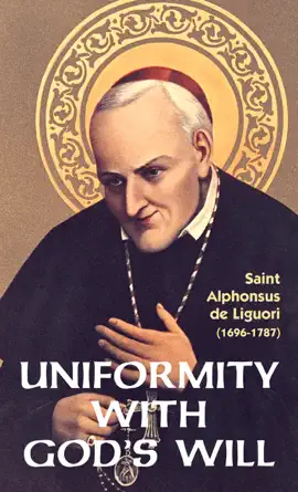 Uniformity with God’s Will