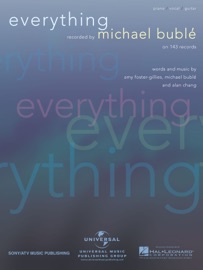 Everything Sheet Music - Michael Bublé