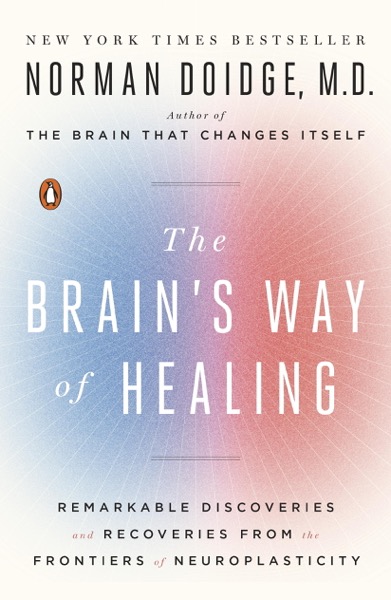 The Brain's Way of Healing