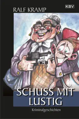 Read: Schuss mit lustig Book