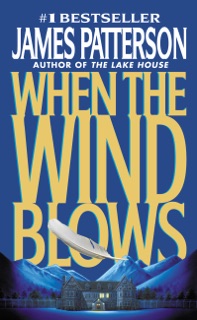 When the Wind Blows by James Patterson