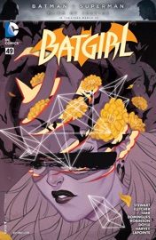 Batgirl (2011-2016) #49 - Cameron Stewart & Brenden Fletcher