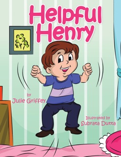Helpful Henry by Julie Griffey & Subrata Dutta