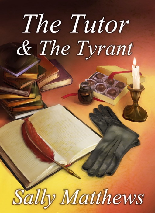 The Tutor & the Tyrant