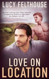 Love on Location - Lucy Felthouse