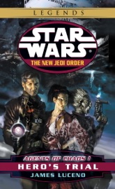Hero's Trial - James Luceno