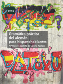 Gramática práctica del alemán para hispanohablantes - María Dolores Castrillo de Larreta-Azelain