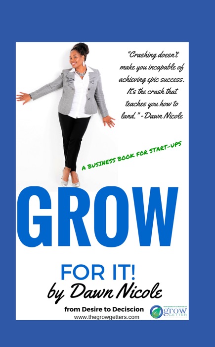 Grow For It