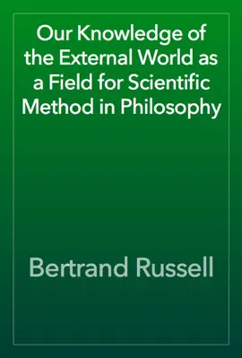Read: Our Knowledge of the External World as a Book Field for Scientific Method in Philosophy