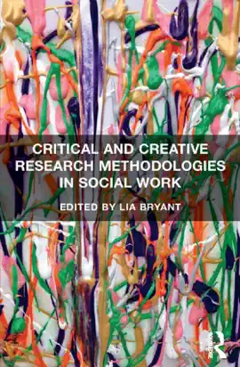 Read: Critical Book and Creative Research Methodologies in Social Work