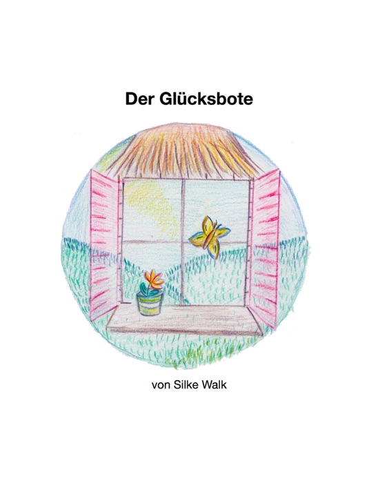 Der Glücksbote