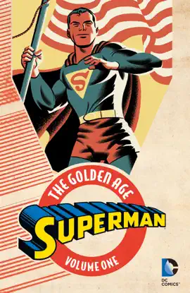 Read: Superman: The Golden Age Book Vol. 1