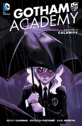Read: Gotham Book Academy Vol. 2: Calamity