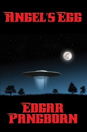 Angel’s Egg - Edgar Pangborn