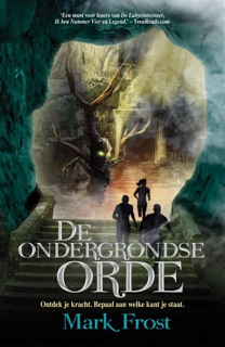De ondergrondse orde by Mark Frost