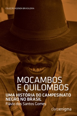 Capa do livro História dos Quilombos do Brasil de Flávio Gomes