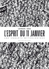L'Esprit du 11 janvier - Serge Lehman & GESS