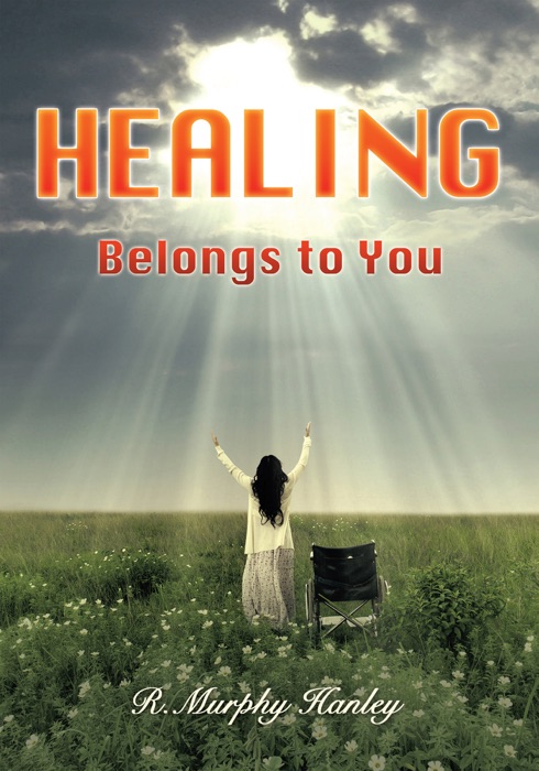 Healing Belongs to You