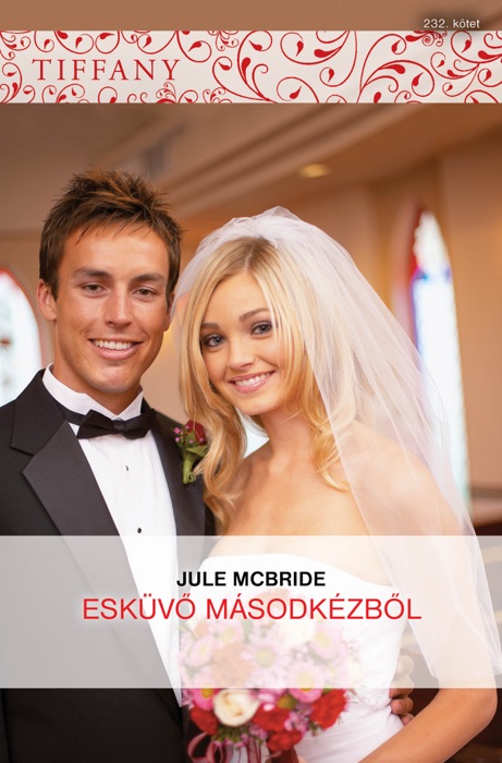 Tiffany 232. (Esküvő másodkézből)