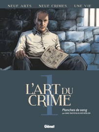L'Art du Crime - Tome 01 - Marc Omeyer & Olivier Berlion
