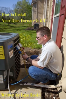 How to Install Your Own Furnace & A/C by Lgoo Books