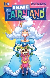 I Hate Fairyland #4 - Skottie Young & Jean-Francois Beaulieu