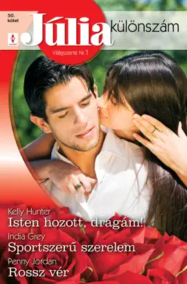 Read: Júlia különszám 50. kötet (Isten hozott, drágám!; Sportszerű szerelem; Book Rossz vér)