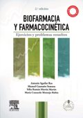 Biofarmacia y farmacocinética - Antonio Aguilar Ros, María Consuelo Montejo Rubio, Manuel Caamaño Somoza & Félix Ramón Martín Martín