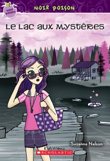 Le lac aux mystères by Suzanne Nelson