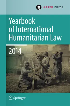 Read: Yearbook of Book International Humanitarian Law Volume 17, 2014