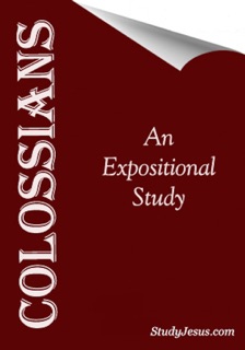 Colossians - An Expositional Study by StudyJesus.com